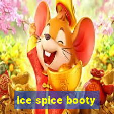 ice spice booty